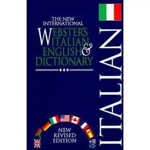 USED-The New International Webster's Italian and English Dictionary by Robert C. Melzi (Hardcover)