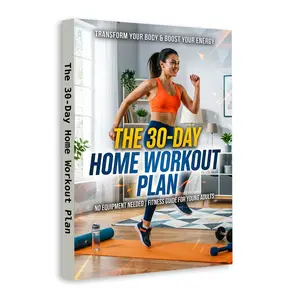 At Home Fitness Guide | 30 Day Workout Challenge, Beginner Friendly Exercises, No Equipment and Full Body Results