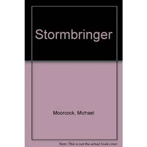 USED-Stormbringer (Elric Saga, Bk. 6) by Michael Moorcock (Unknown)