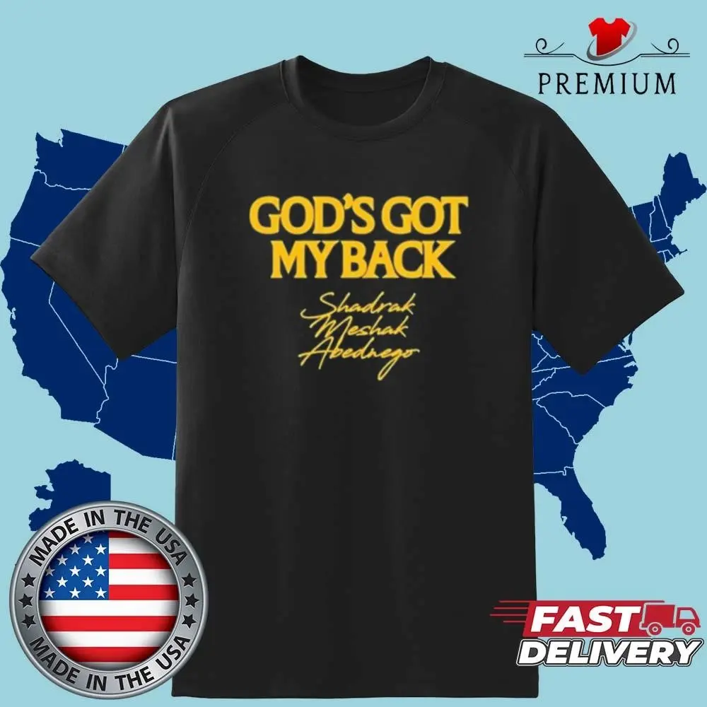 Official Brandon Lake Merch God’s Got My Back Shadrach Meshach Abednego Shirt