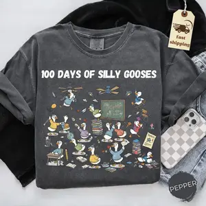 Comfort Colors 100 Days Of Silly Gooses T-shirt, Funny Goose Back To School Tee,Funny Teacher Goose Tee, 100th Day of School Graphic T-Shirt, Ducks In A Row Shirt Funny 100th Day Of School Sel Teacher Gift