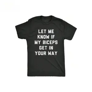Fashion Crazy Dog T-Shirts Mens Let Me Know If My Biceps Get In Your Way T Shirt Funny Workout Fitness Gym Graphic Tee