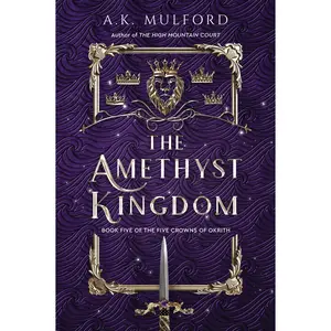 The Amethyst Kingdom: A Novel by A.K. Mulford [Paperback Book]