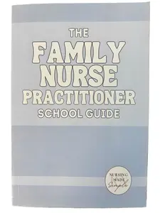 The Family Nurse Practitioner School Study Guide Book for Medical Students, Science & Technology Education