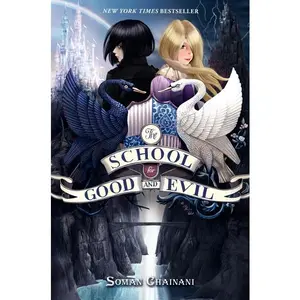 The School for Good and Evil: Now a Netflix Originals Movie (School for Good and Evil: Volume Number 1) by Soman Chainani||Iacopo Bruno [Hardback Book]