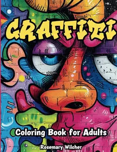 Graffiti Coloring Book for Adults: 50 Original Street Art Drawings, Paperback