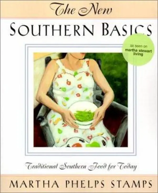 USED-The New Southern Basics by Martha Phelps Stamps (Paperback)