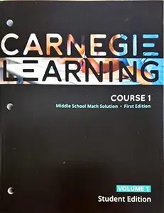 USED-Carnegie Learning, Course 1, Volume 1, 1st edition, Middle School Math Solution, Student edition, c.2020, 9781684592845, 1684592844 by Sandy Bartle Finocchi (Paperback)
