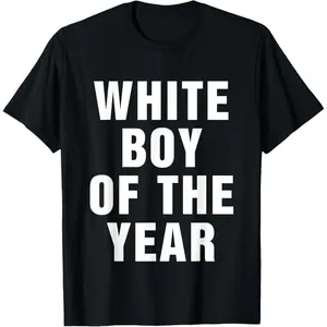 White Boy of The Year T-Shirt Cotton unisex T-shirt