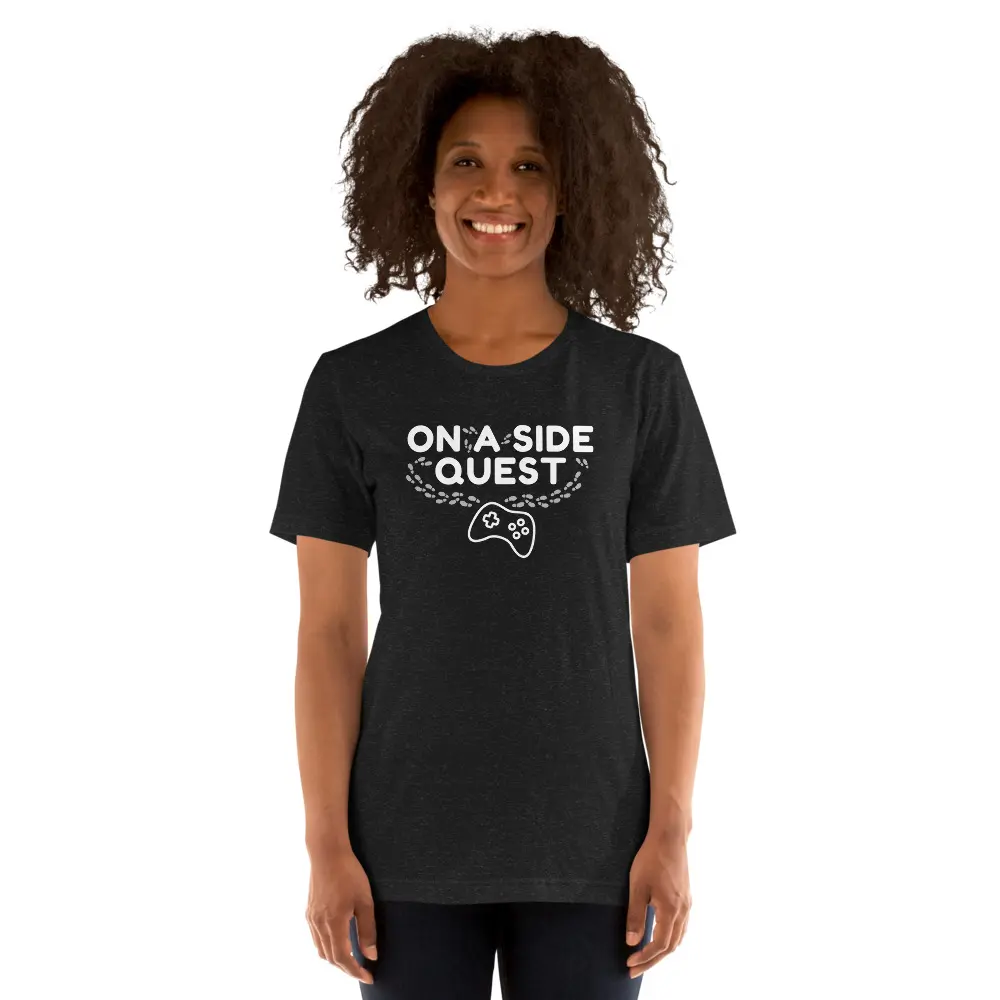 On a Side Quest Unisex t-shirt