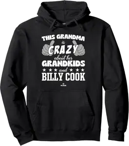 Grandma Crazy for Billy Cook Prospect Baseball Fan Gear Pullover Hoodie