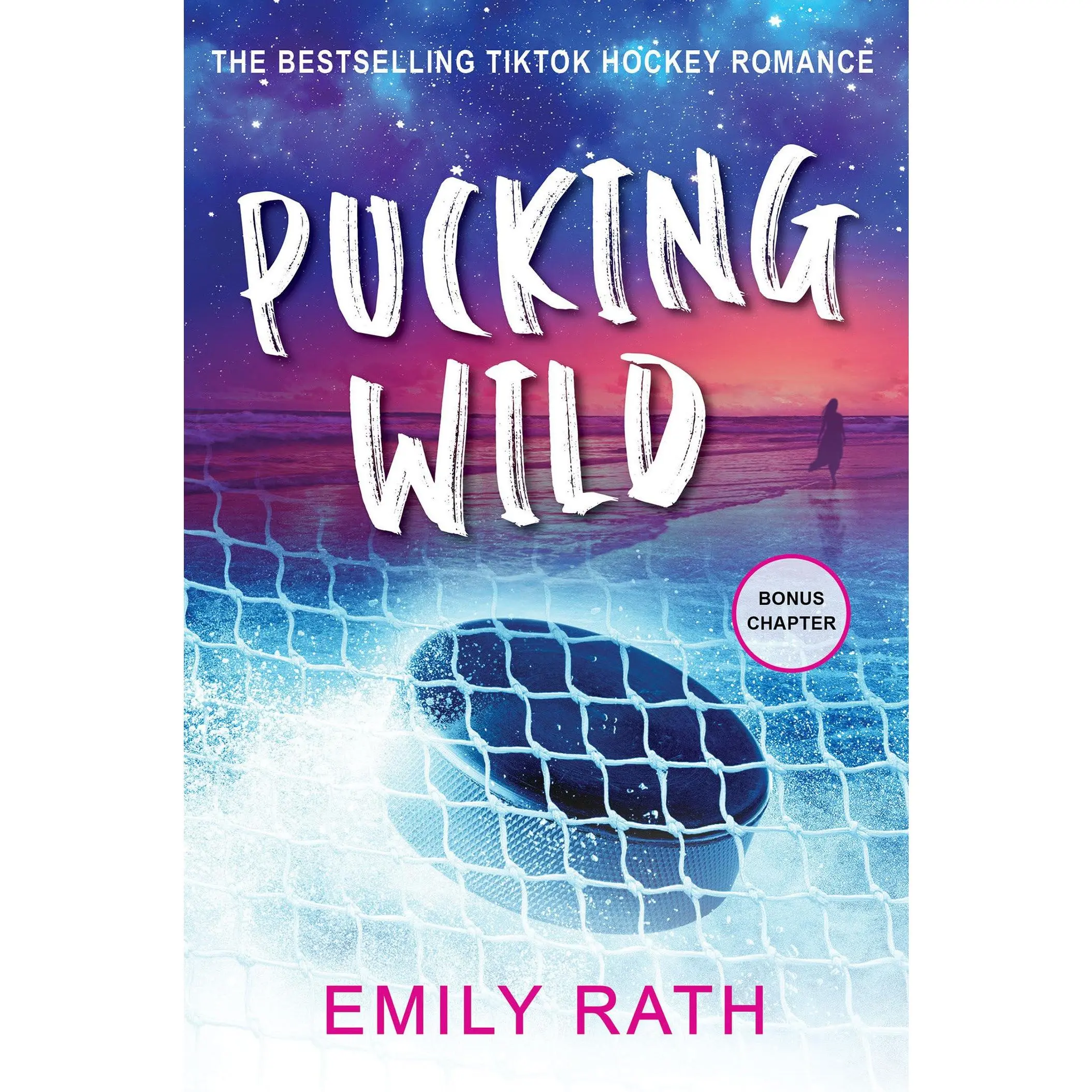 Pucking Wild: A Reverse Age Gap Hockey Romance by Emily Rath
