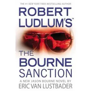 USED Book - Robert Ludlum's The Bourne Sanction by Eric Van Lustbader (Hardcover) - english