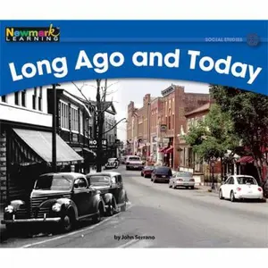 USED-Long Ago and Today Leveled Text by Serrano, John (Paperback)