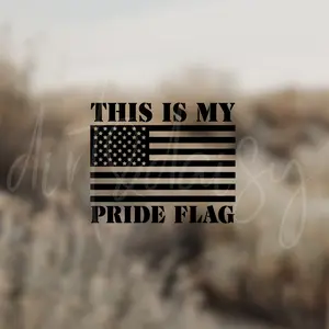 This Is My Pride Flag Decal, American Flag Sticker, Gifts For Men, Adhesive Vinyl