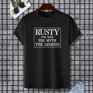 Rusty T Shirt Gift: The Man The Myth The Legend T-Shirt, 100% Cotton, Single Side Printed, Black Short Sleeve T-shirt, Gift for Family Friends, S-XXXL, 1 pc, Fabric Weight 180g