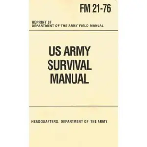 USED-United States Army Survival Manual by Department of the Army (Paperback)