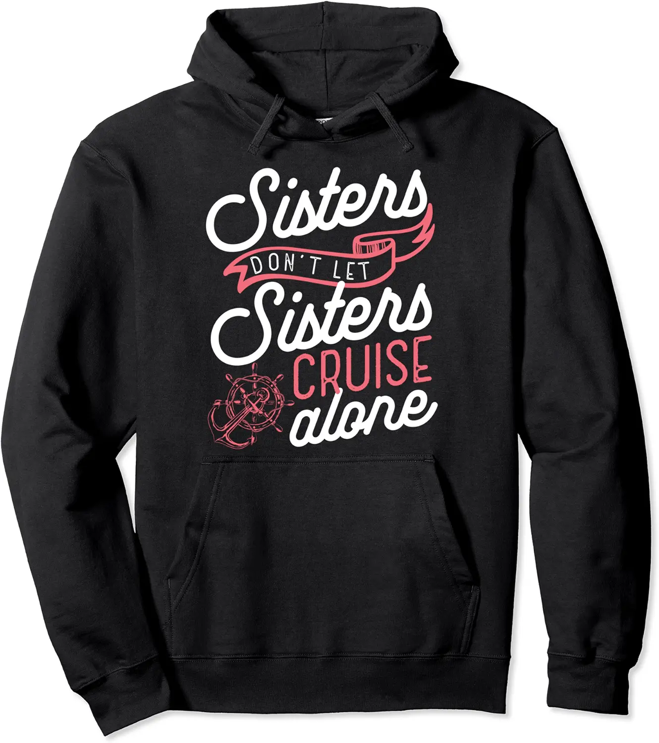 Girls Trip Cruise Ship Girls Weekend Sister Trip Bestie Pullover Hoodie - Rosazamorap Shop 89B0CB4G1TJJ