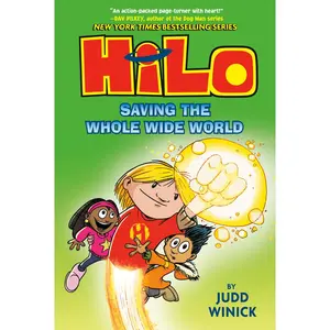 USED-Hilo Book 2: Saving the Whole Wide World: (A Graphic Novel) by Winick, Judd (Hardcover)