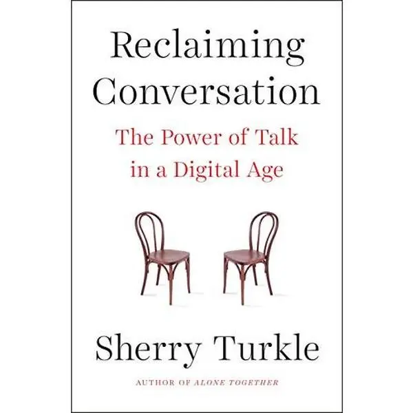 USED Book - Reclaiming Conversation: The Power of Talk in a Digital Age by Sherry Turkle (Hardcover) - english
