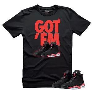 Jordan 6 Infrared Sneaker Matching Tee-GOT'EM Unisex Black T-Shirt