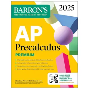 AP Precalculus Premium, 2025: Prep Book with 3 Practice Tests + Comprehensive Review + Online Practice (Barron's AP Prep) Premium Edition