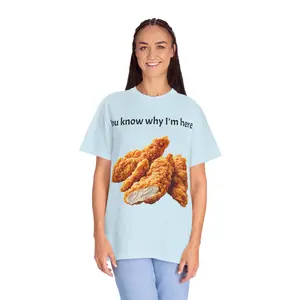 Chicken Tenders You Know Why I'm Here Funny T-shirt | Fried Chicken Graphic Tee