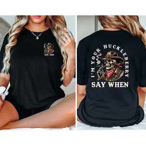 I Am Your Huckleberry T Shirt 100% Cotton Heavyweight Unisex Tee Soft Comfortable Seamless Design with Adhesive Tapes Perfect Gift for Men Women Christmas Birthday Holiday