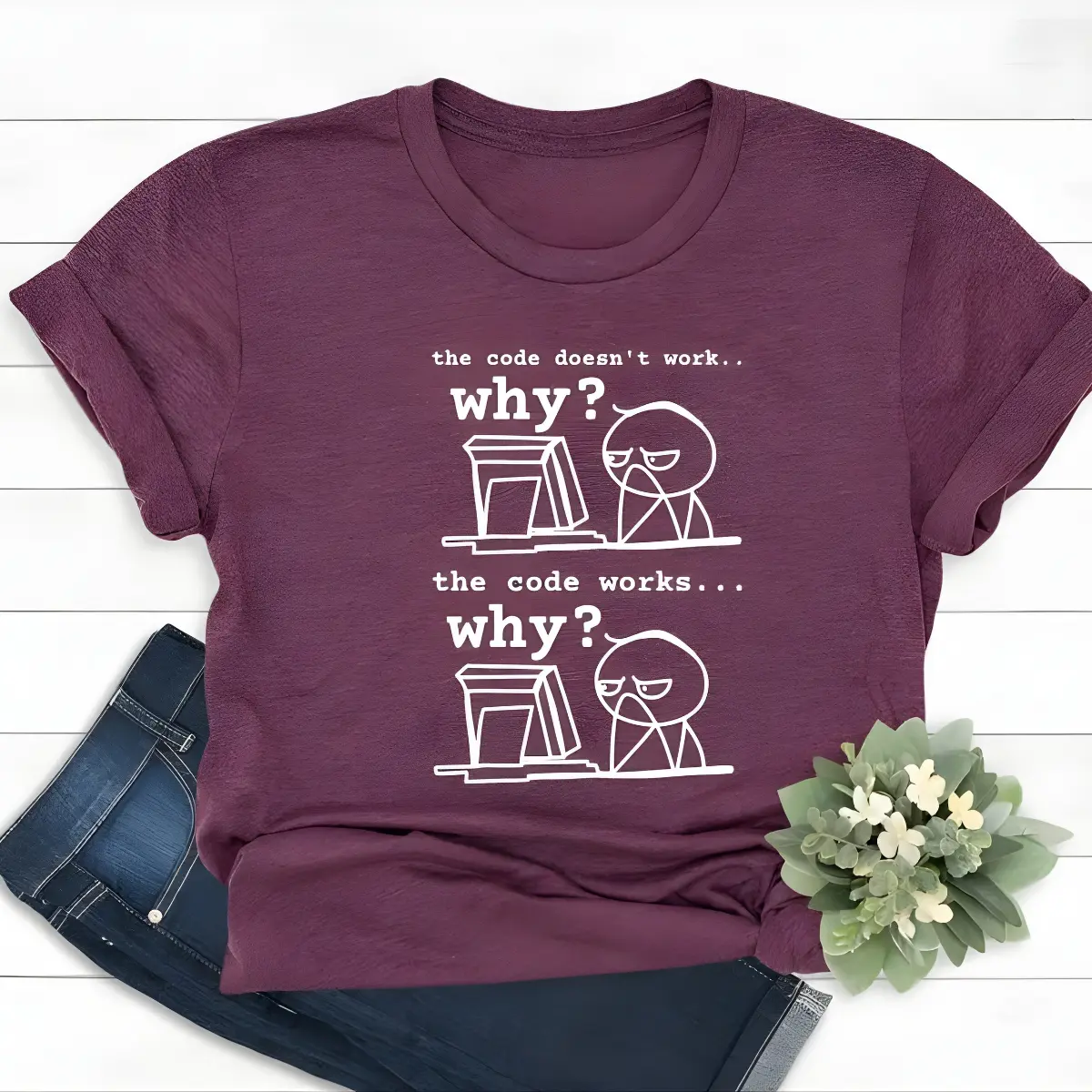 Code Doesn’t Work T-Shirt | Funny Programmer Graphic Tee | Coding Humor Shirt | Software Developer Meme Tee | Unisex Tech Gift