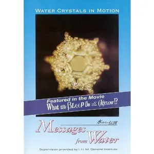 USED-Water Crystals in Motion- Messages From Water (Unknown)