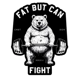 Fat But Can Fight Decal