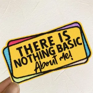 There Is Nothing Basic About Me Embroidered Patch, Embroidery Design, 1 Count Iron on Sew on Patches for Clothes, Jacket, Hat, DIY Gift Statement Badge