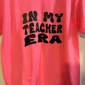 IN MY TEACHER ERA Women's T-Shirt in Pink with Black Text Design - Womenswear, Top