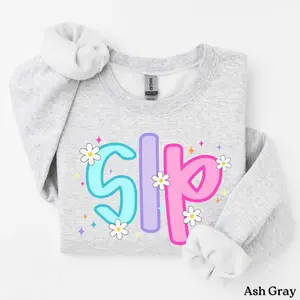 SLP T-SHIRT /  Sweatshirt , Speech Therapy , Speech Language Pathologist , Speech , Slp Gift for Speech Teacher Cotton Fabric