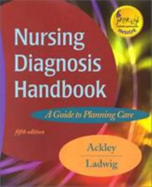USED Book - Nursing Diagnosis Handbook: A Guide to Planning Care by Betty J. Ackley MSN  EdS  RN (Paperback) - english
