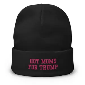 Hot Moms For Trump Embroidered Beanie