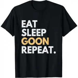 Unisex "Eat Sleep Goon Repeat" T-Shirt Minimalist Design "Eat Sleep Goon" Meme Graphic Tee Casual Crew Neck Top Meme Lover Streetwear For Goon Meme & Eat Sleep Repeat Lovers