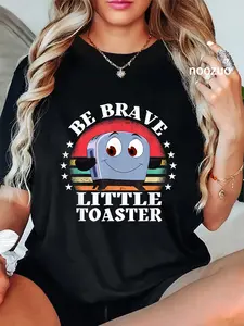 100% Cotton Be Brave Little Toaster Positive Classic 80s and 90s Retro T-Shirt