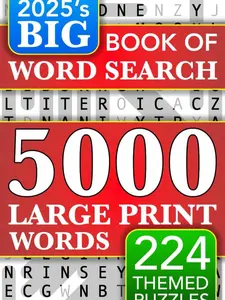 Big Book of Large Print Word Search Puzzles: 5000 Words - 224 Themed Puzzles - For Adults, Seniors, and Teens (Words of Wonder!) Paperback