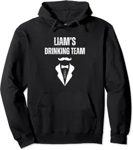 Liam's Drinking Team - Funny Groom's Bachelor Party Crew Pullover Hoodie - 29B0CVNGRB2J