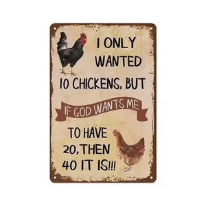 Funny Chicken Lover Quote Metal Wall Sign, 8"x12" Waterproof Farmhouse Chicken Coop Aluminum Tin Plaque, Humorous I Only Wanted 10 Chickens Wall Art Decor for Outdoor Barnyard Homestead Farm Kitchen Decor