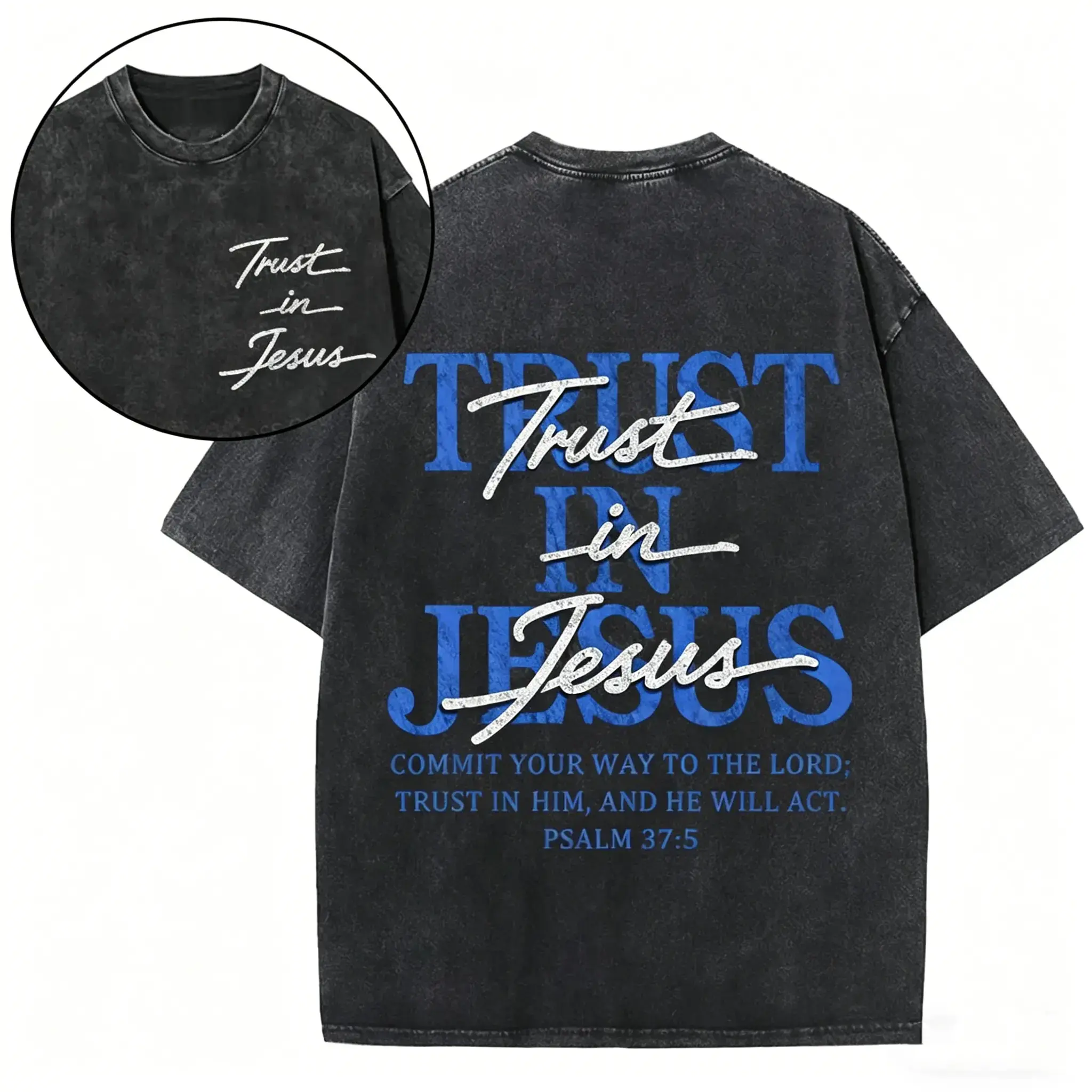 Vintage Trust In Jesus Front Chest Back Double Print Christian T-Shirt, Washed Black Oversized Cotton Crewneck Tee, Blue Bold Letter Psalm 37:5 Bible Verse Religious Faith Streetwear Gift Top For Believers