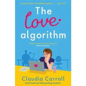 USED-The Love Algorithm: The perfect witty romcom, new from international bestselling author 2022 by Claudia Carroll (Paperback)
