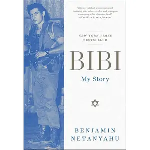 USED Book - Bibi: My Story by Netanyahu, Benjamin (Paperback) - english