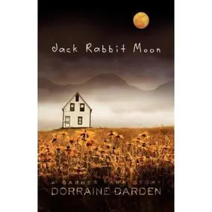 USED-Jack Rabbit Moon by Dorraine Darden (Paperback)