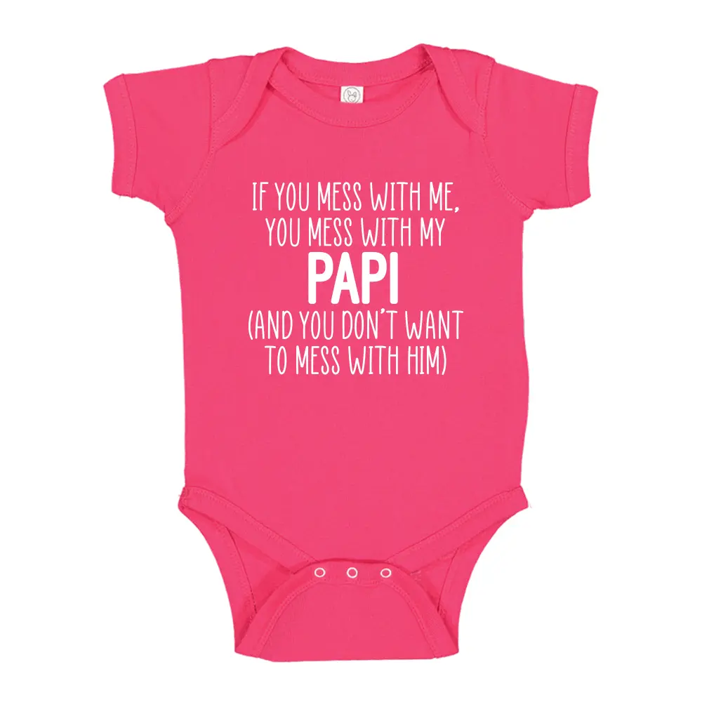 Mess With Me You Mess With My Papi Baby Bodysuit Infant One Piece Toddler T-Shirt, Crazy Papi Shirt, Grandchild, Grandbaby, Grandkid Gift