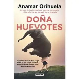 Doña Huevotes / Mrs. Courage -- Anamar Orihuela, Paperback