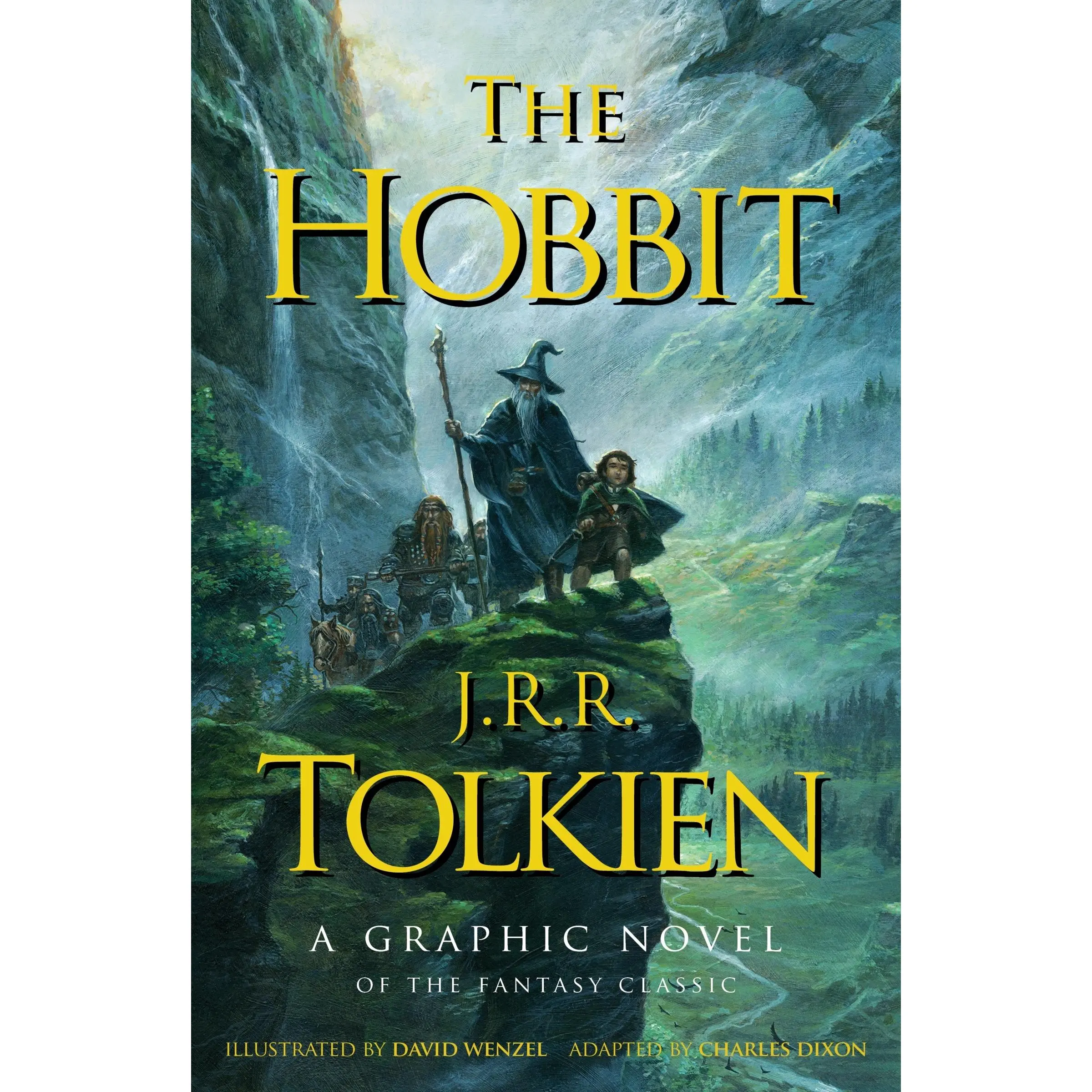 The Hobbit: A Graphic Novel by J. R. R. Tolkien||David Wenzel [Paperback Book]