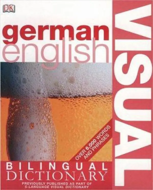 USED Book - German English Bilingual Visual Dictionary (DK Visual Dictionaries) by DK (Paperback) - english