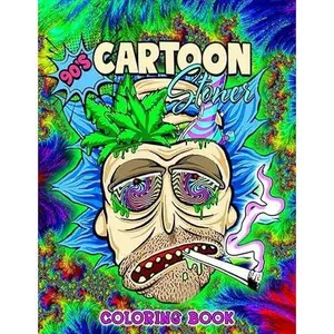 Stoned Coloring Book: Trippy Psychedelic Stoned 420 Coloring Pages For Adults With Many Favorite Characters For Stress Relief And Relaxation